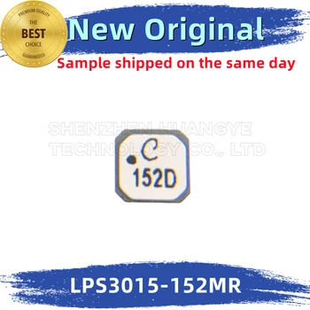10PCS/VEĽA LPS3015-152MR Označenie：152D Integrovaný Čip 100%Nové A Originálne BOM zodpovedajúce