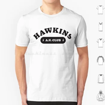 Hawkins A.V. Klub Tričko Muži, Ženy, Deti 6Xl Hawkins Hawkins Strednej Škole Jedenásť Netflix Hawkins V Hawkins Av Klub Hawkins Av